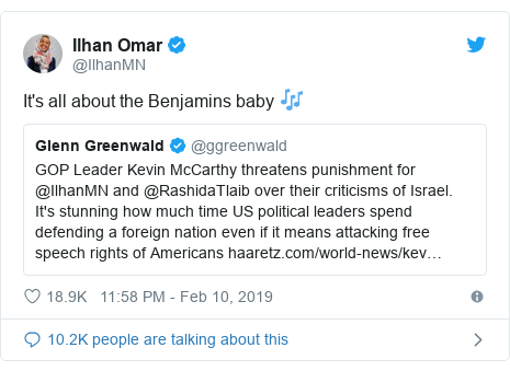 Ilhan Omar tweet: "It's all about the Benjamins, baby 🎶"